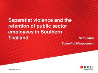 Separatist violence and the retention of public sector employees in Southern Thailand