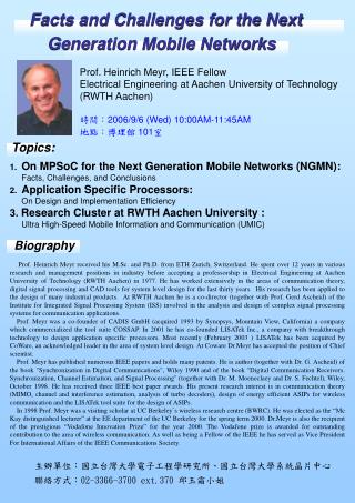 Facts and Challenges for the Next Generation Mobile Networks