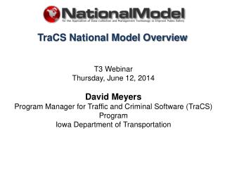 TraCS National Model Overview