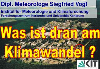 Dipl. Meteorologe Siegfried Vogt