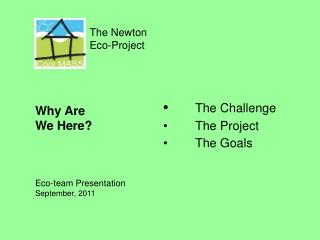 The Newton Eco-Project