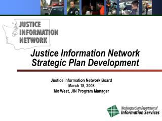 Justice Information Network Strategic Plan Development