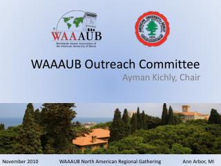 WAAAUB Outreach Committee