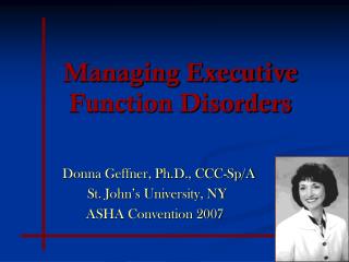 Managing Executive Function Disorders