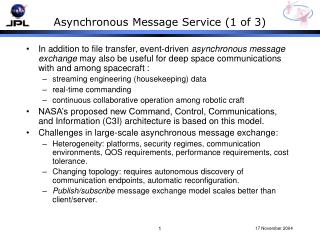 Asynchronous Message Service (1 of 3)