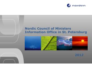 Nordic Council of Ministers Information Office in St. Petersburg
