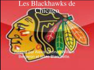 Les Blackhawks de Chicago