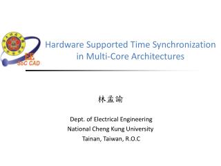 Hardware Supported Time Synchronization in Multi-Core Architectures