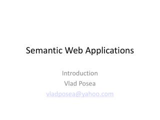 Semantic Web Applications