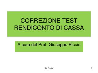 CORREZIONE TEST RENDICONTO DI CASSA