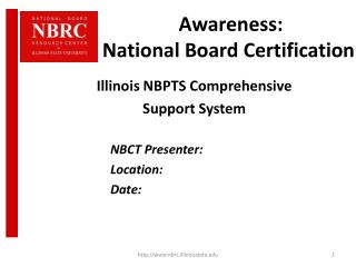 Awareness: National Board Certification