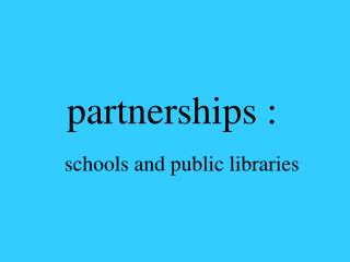 partnerships :