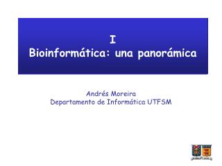 I Bioinformática: una panorámica