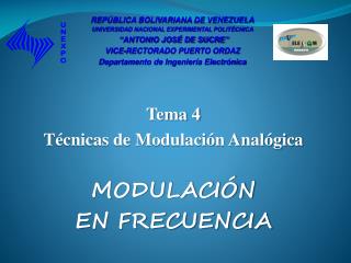 Tema 4 Técnicas de Modulación Analógica MODULACIÓN EN FRECUENCIA