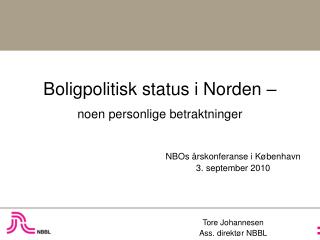 Boligpolitisk status i Norden – noen personlige betraktninger