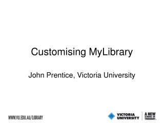Customising MyLibrary