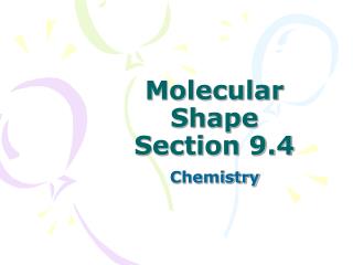 Molecular Shape Section 9.4