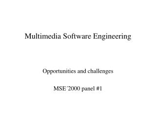 Multimedia Software Engineering