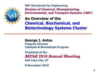 NSF Directorate for Engineering Division of Chemical, Bioengineering,