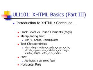 ULI101: XHTML Basics (Part III)