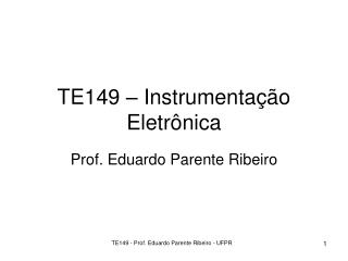TE149 – Instrumentação Eletrônica