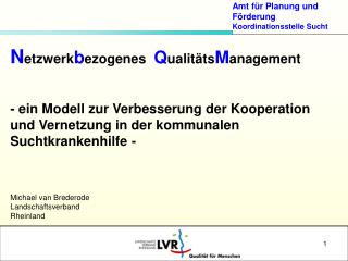 N etzwerk b ezogenes Q ualitäts M anagement