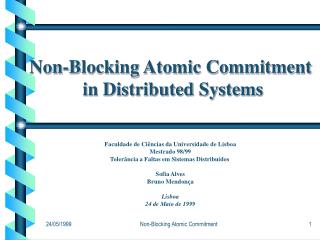 Non-Blocking Atomic Commitment in Distributed Systems