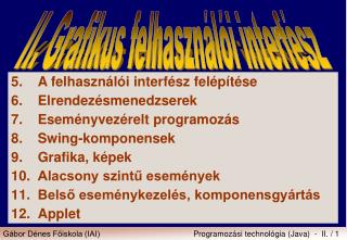 II. Grafikus felhasználói interfész