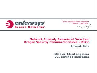 Network Anomaly Behavioral Detection Dragon Securtiy Command Console – DSCC