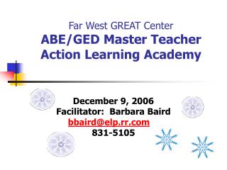 Far West GREAT Center ABE/GED Master Teacher Action Learning Academy