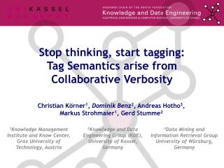 Stop thinking, start tagging: Tag Semantics arise from Collaborative Verbosity