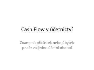 Cash Flow v účetnictví