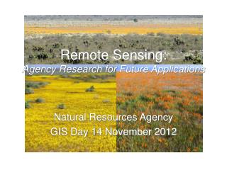 Remote Sensing: Agency Research for Future Applications