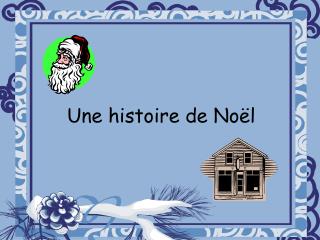 Une histoire de Noël