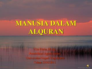 MANUSIA DALAM ALQURAN