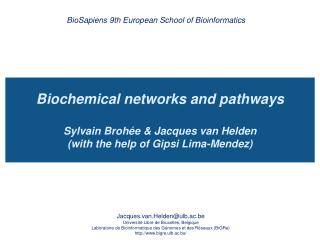 BioSapiens 9th European School of Bioinformatics