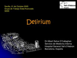 Delirium