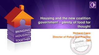 Housing and the new coalition government – plenty of food for thought