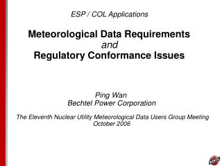 ESP / COL Applications Meteorological Data Requirements and Regulatory Conformance Issues