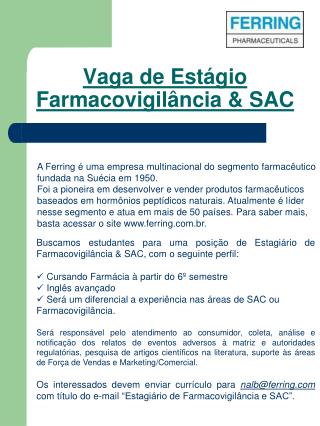 Vaga de Estágio Farmacovigilância &amp; SAC