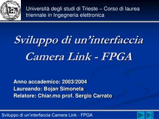 Sviluppo di un’interfaccia Camera Link - FPGA