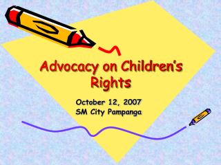 Advocacy on Children’s Rights