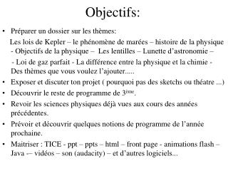 Objectifs: