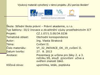 Škola: Střední škola právní – Právní akademie, s.r.o.