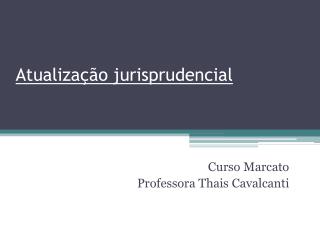 Atualização jurisprudencial