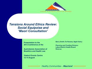 Tensions Around Ethics Review: Social Equipoise and ‘Maori Consultation’