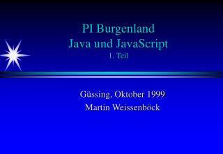 PI Burgenland Java und JavaScript 1. Teil