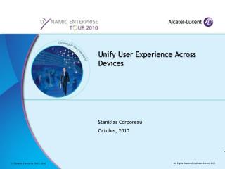 Unify User Experience Across Devices