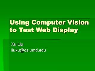 Using Computer Vision to Test Web Display