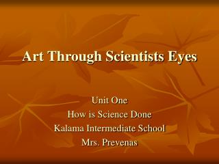 Art Through Scientists Eyes